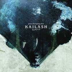 Kailash : Past Changing Fast